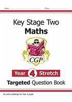 KS2 Maths Year 4 Stretch Targeted Question Book - CGP Books