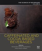 Caffeinated and Cocoa Based Beverages (eBook, ePUB)
