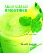 Lime Green Smoothies - Plant Based... - Bild 1