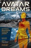 Avatar Dreams (eBook, ePUB)