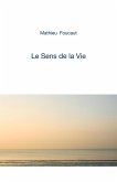 Le Sens de la Vie (eBook, ePUB)