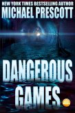 Dangerous Games (Tess McCallum and Abby Sinclair, #3) (eBook, ePUB)