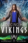 Seducing Her Vikings (Norsemen Academy, #3) (eBook, ePUB)