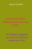 Les Secrets de la publicite qui vend sur le Net. (eBook, ePUB)