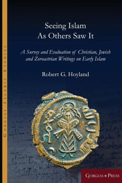 Seeing Islam as Others Saw It - Hoyland, Robert