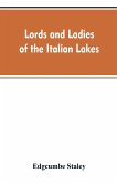 Lords and ladies of the Italian lakes