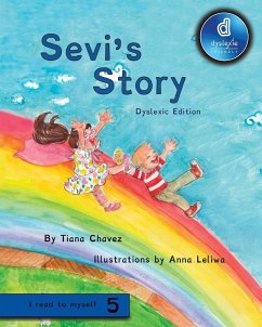 Sevi's Story - Chavez, Tiana