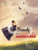 Beauty and Magic