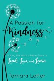 A Passion for Kindness