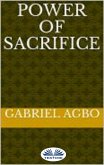 Power Of Sacrifice (eBook, ePUB)