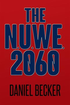 The N.U.W.E. 2060 - Becker, Daniel