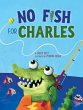 No Fish for Charles - Bild 1