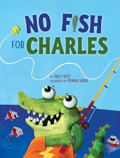 No Fish for Charles - Detz, Tracy