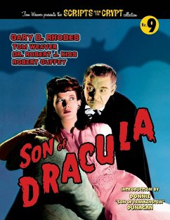 Son of Dracula - Rhodes, Gary D.; Weaver, Tom; Kiss, Robert J.