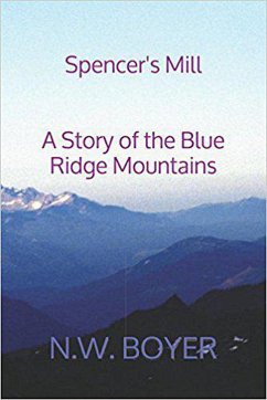 Cover Spencer's Mill (Mysteries by N.W.Boyer, #1) (eBook, ePUB)