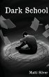 Dark School - Bild 1
