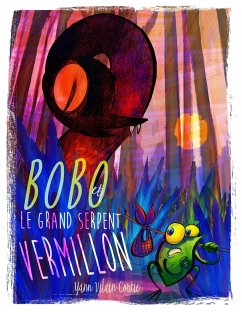 Bobo et le Grand serpent vermillon - Vilain Cortie, Yann