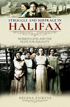 Cover Struggle and Suffrage in Halifax (eBook, PDF)