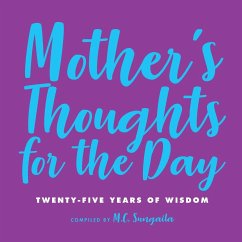 Mother's Thoughts for the Day - Sungaila, M. C.