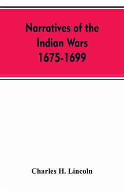 Cover Narratives Of The Indian Wars 1675-1699