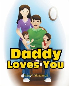 Daddy Loves You - V. Skladanuk, Bart