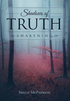 Shadows of Truth - Awakening - McPherson, Shelly