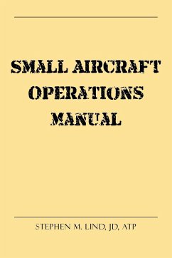 Small Aircraft Operations Manual - Lind Jd Atp, Stephen M.