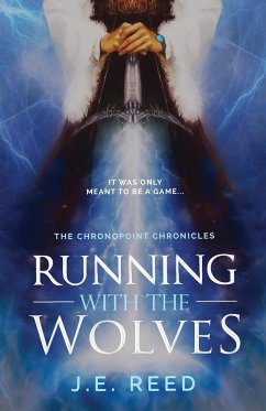 Running with the Wolves - Reed, J. E.