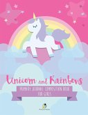 Unicorn and Rainbows Primary Journal Composition Book for Girls