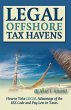 Legal Off Shore Tax Havens How to Take... - Bild 1