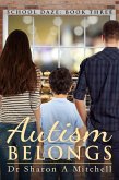 Autism Belongs (School Daze, #3) (eBook, ePUB)