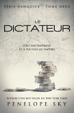 Le dictateur (Banquier, #2) (eBook, ePUB)
