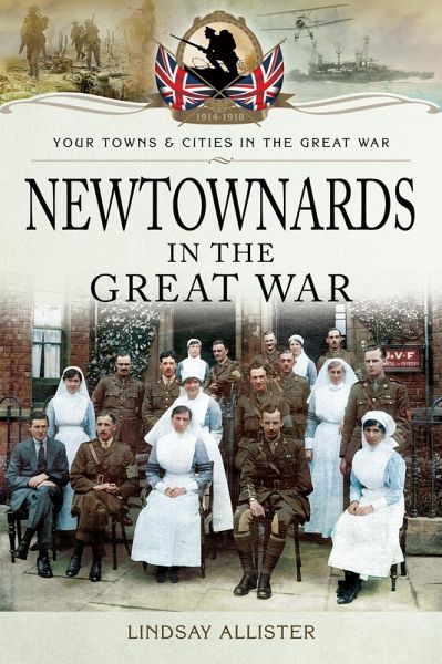 Newtownards in the Great War (eBook, PDF)