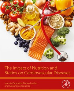 The Impact of Nutrition and Statins on Cardiovascular Diseases (eBook, ePUB) - Zabetakis, Ioannis; Lordan, Ronan; Tsoupras, Alexandros
