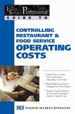 The Food Service Professionals Guide To: Controlling Restaurant & Food Service Operating Costs (eBook, ePUB)