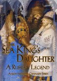 The Sea King's Daughter: A Russian Legend (eBook, ePUB)