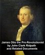James Otis the Pre-Revolutionary by... - Bild 1