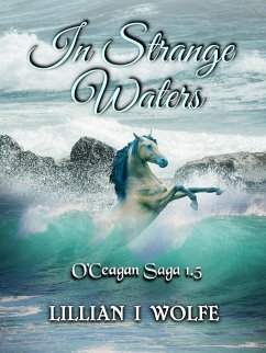 Cover In Strange Waters (O'Ceagan Saga, #2.5) (eBook, ePUB)