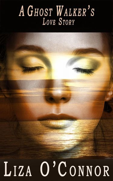 A Ghost Walker's Love Story (eBook, ePUB)