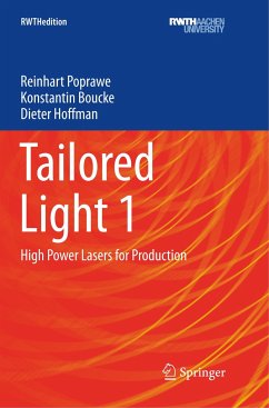 Tailored Light 1 - Poprawe, Reinhart;Boucke, Konstantin;Hoffman, Dieter
