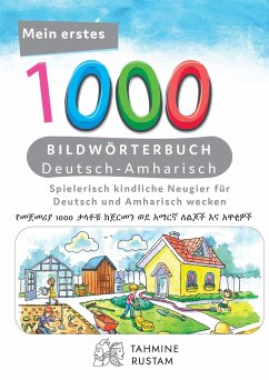 Meine ersten 1000 Wörter Bildwörterbuch Deutsch-Amharisch