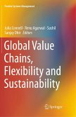 Global Value Chains, Flexibility and Sustainability