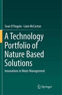 A Technology Portfolio of Nature Based Solutions - O'Hogain, Sean;McCarton, Liam