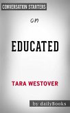 Educated: A Memoir by Tara Westover   Conversation Starters (eBook, ePUB)