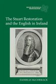 The Stuart Restoration and the English in Ireland (eBook, PDF)