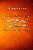 The Substitute Millionaire (eBook, ePUB)