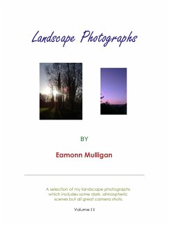 Landscape Photographs Vol II (eBook, ePUB) - Mulligan, Eamonn