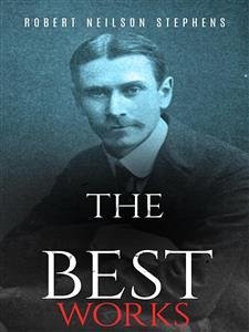 Robert Neilson Stephens: The Best Works (eBook, ePUB) - Neilson Stephens, Robert