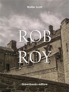 Rob Roy (eBook, ePUB) - Scott, Walter