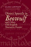 Direct Speech in Beowulf and Other Old English Narrative Poems (eBook, PDF)